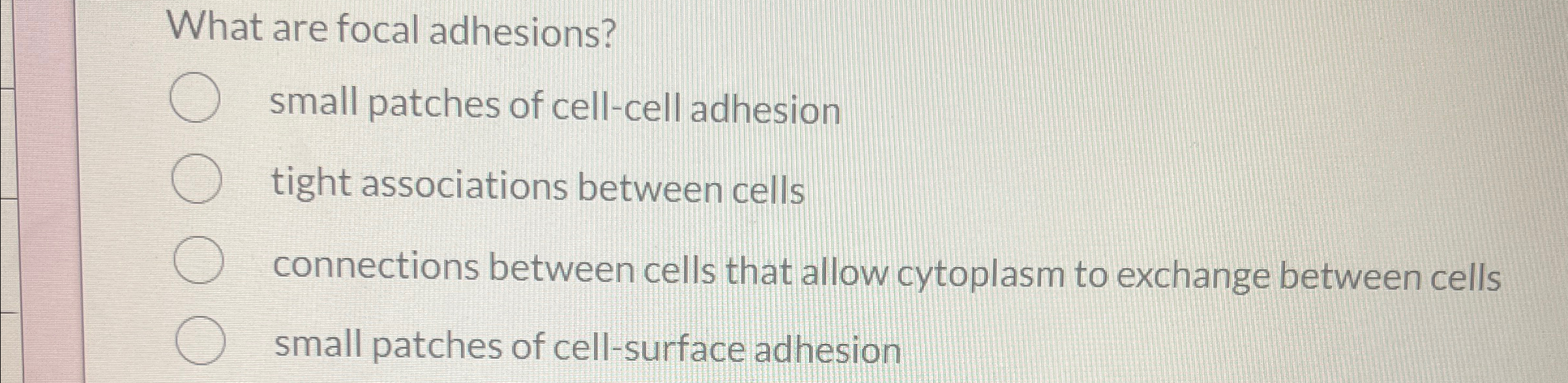 Solved What are focal adhesions?small patches of cell-cell | Chegg.com