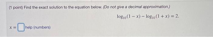 Solved (1 Point) Let Ln2=a,ln3=b, And Ln5=c. Express The | Chegg.com