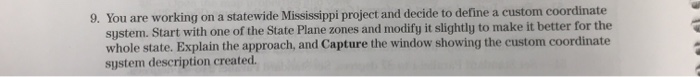 9. You are working on a statewide Mississippi project | Chegg.com