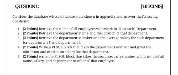 Solved QUESTION1: [10 POINIS) Consider the database whose | Chegg.com