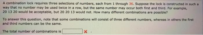 Solved a combination lock requires three selections of chegg
