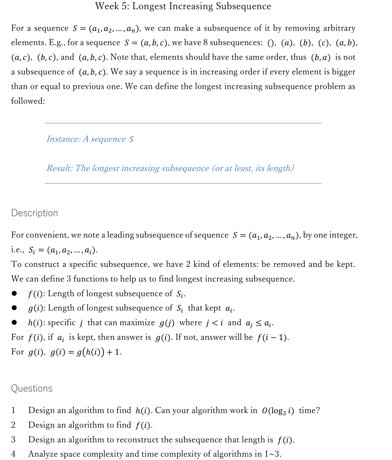 Solved Week 5: Longest Increasing SubsequenceFor a sequence | Chegg.com