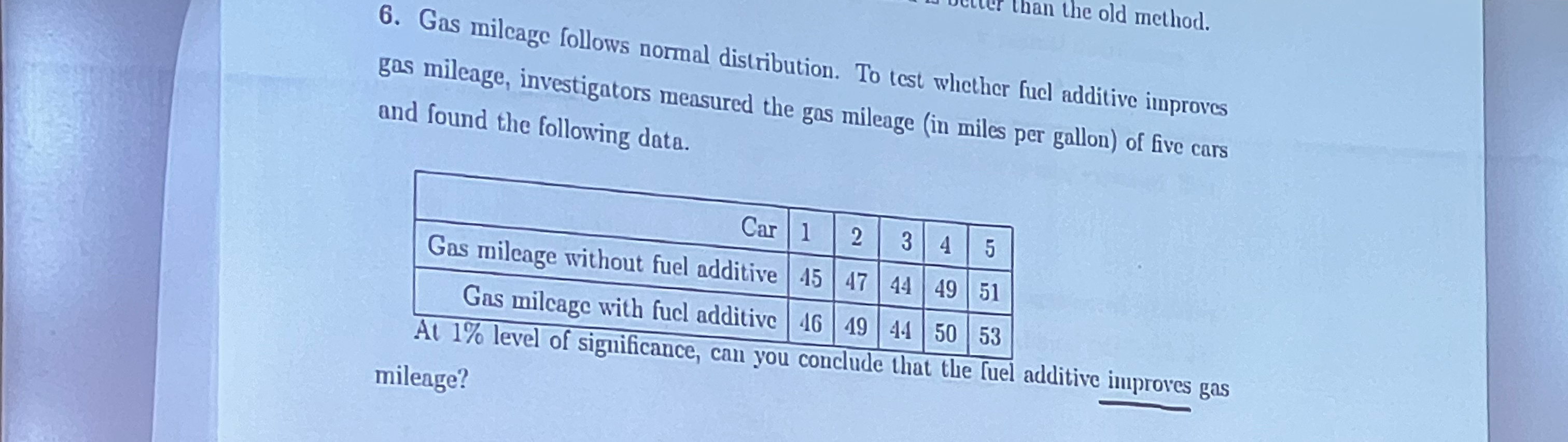 Solved Gas mileage follows normal distribution. To test | Chegg.com