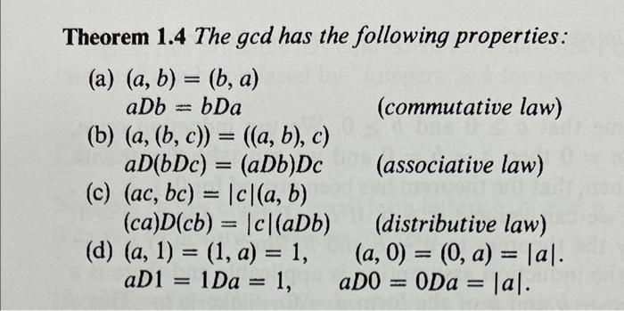 Solved Theorem 1.4 The gcd has the following properties: (a) | Chegg.com