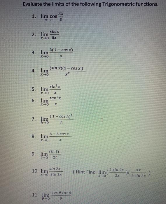 Solved Evaluate the limits of the following Trigonometric | Chegg.com