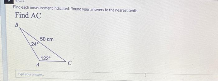 Solved 1 point Find each measurement indicated. Round your | Chegg.com