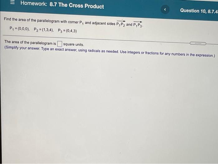 Solved = Homework: 8.7 The Cross Product Question 10, 8.7.4 | Chegg.com