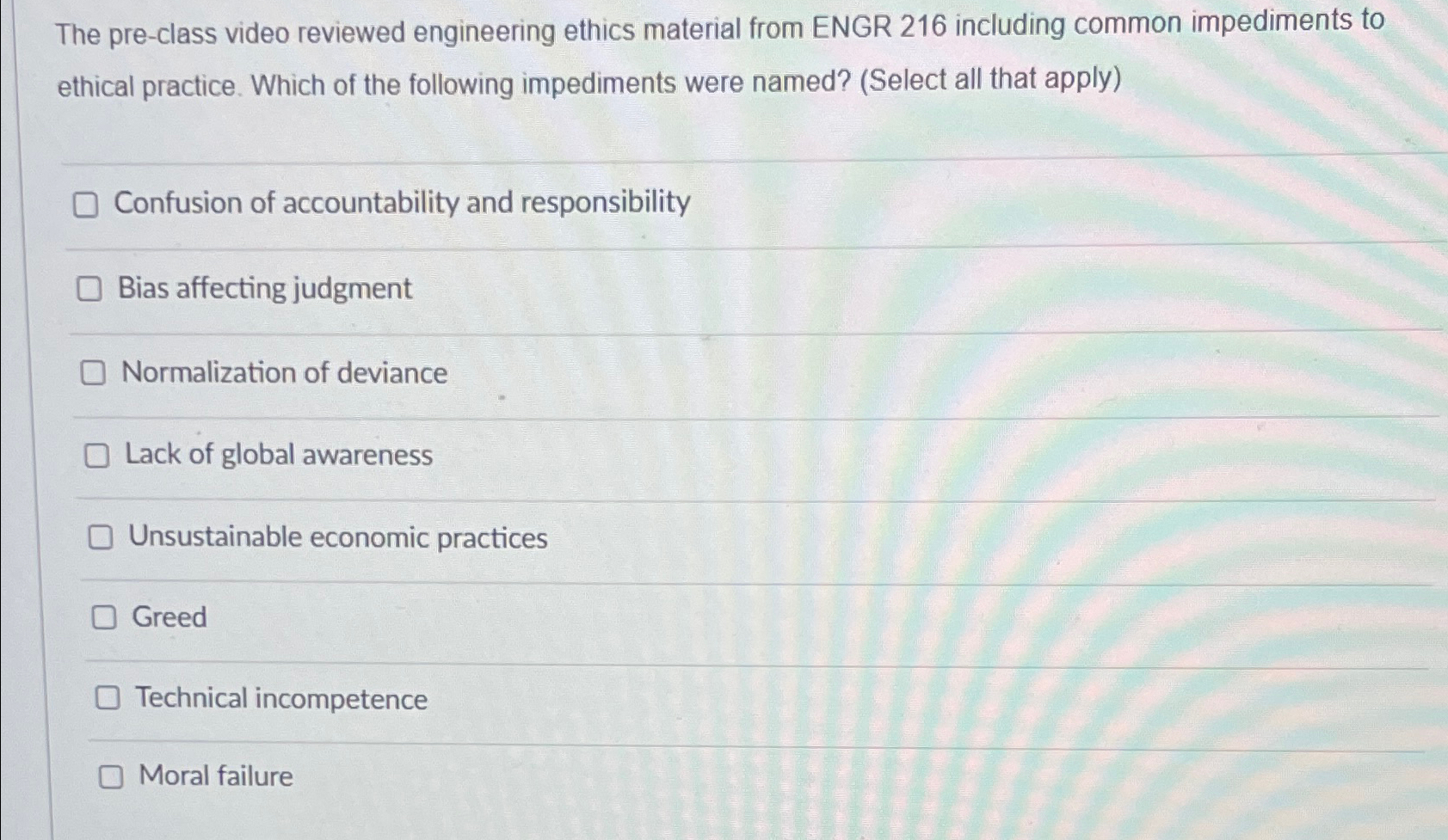 Solved The pre-class video reviewed engineering ethics | Chegg.com