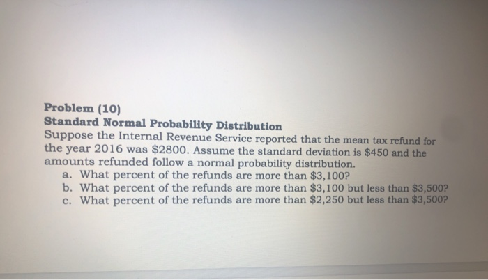 Solved Problem (10) Standard Normal Probability Distribution | Chegg.com