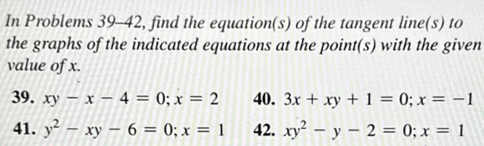 Solved In Problems 39-42, find the equation (s) of the | Chegg.com
