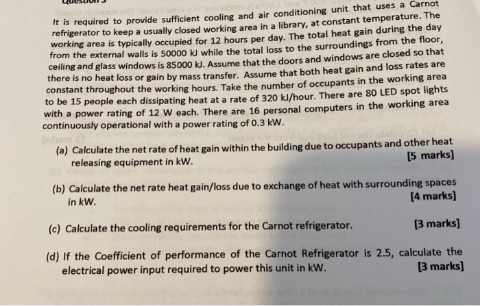 Solved It Is Required To Provide Sufficient Cooling And Air | Chegg.com