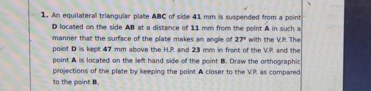 Solved 1 An Equilateral Triangular Plate Abc Of Side 41 Mm