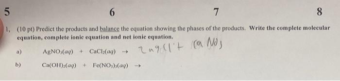 Solved ( 10pt) Predict the products and balance the equation | Chegg.com