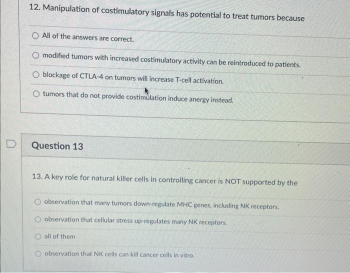 Solved 12. Manipulation of costimulatory signals has | Chegg.com