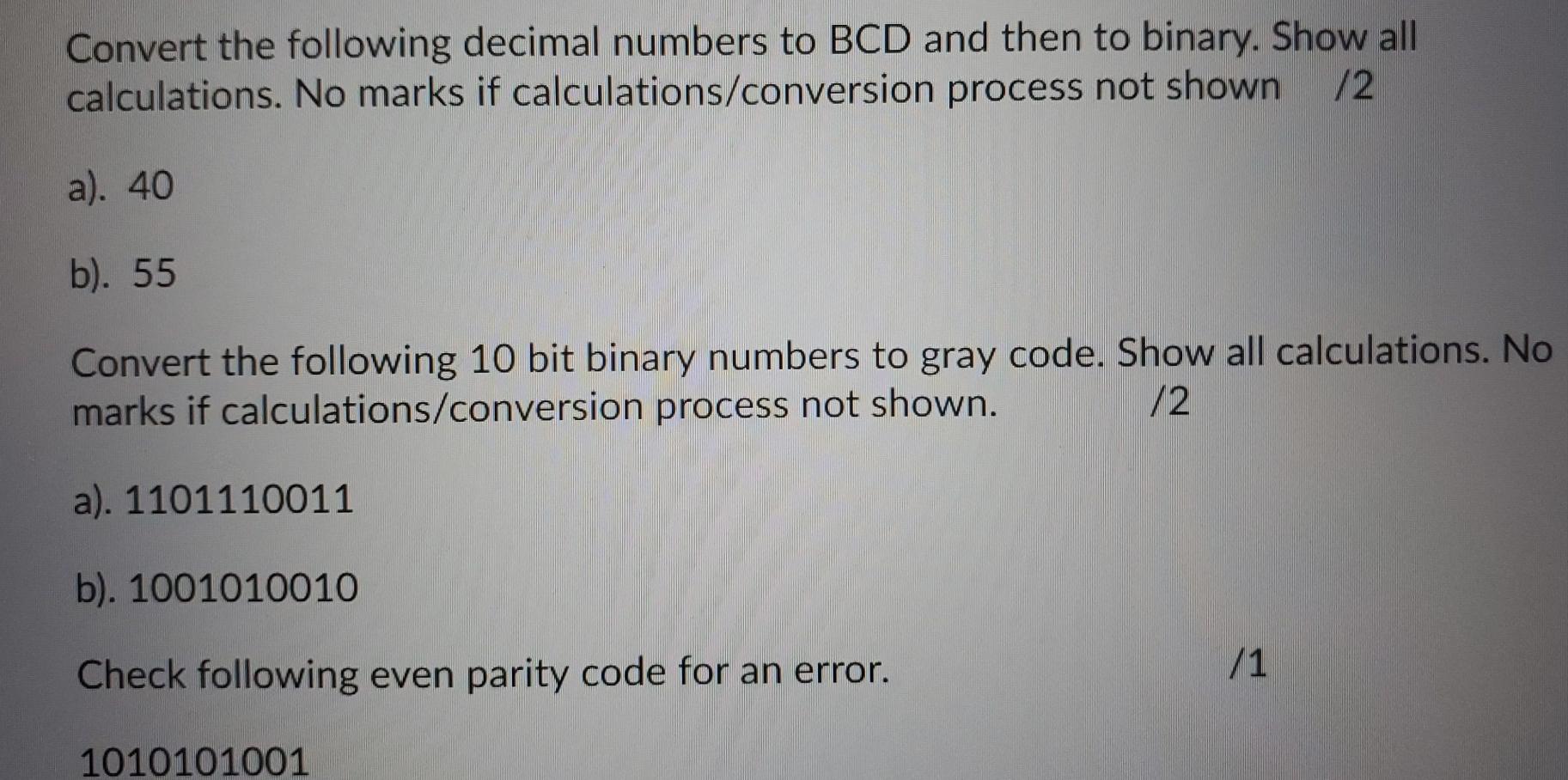 Solved Convert the following decimal numbers to BCD and then | Chegg.com