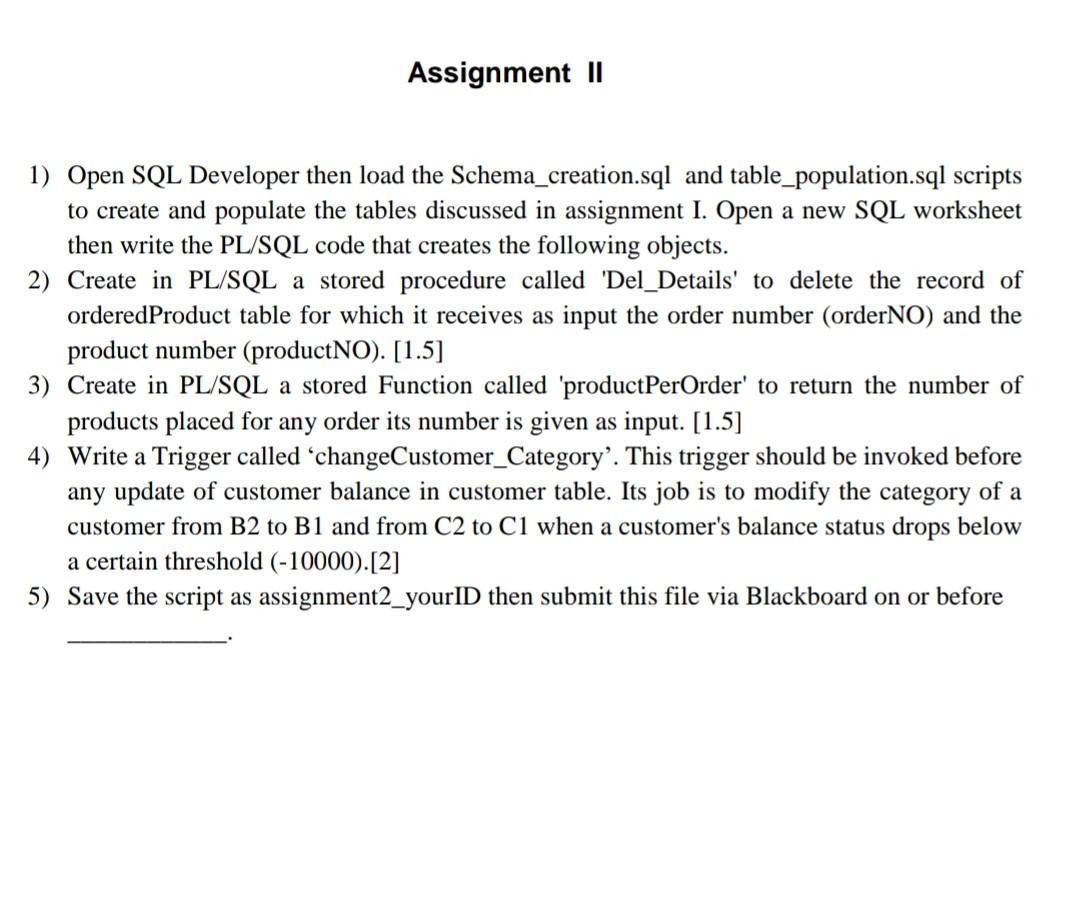 Solved Assignment II 1) Open SQL Developer then load the | Chegg.com