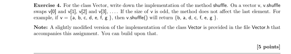 Solved Exercise 4. ﻿For the class Vector, write down the | Chegg.com