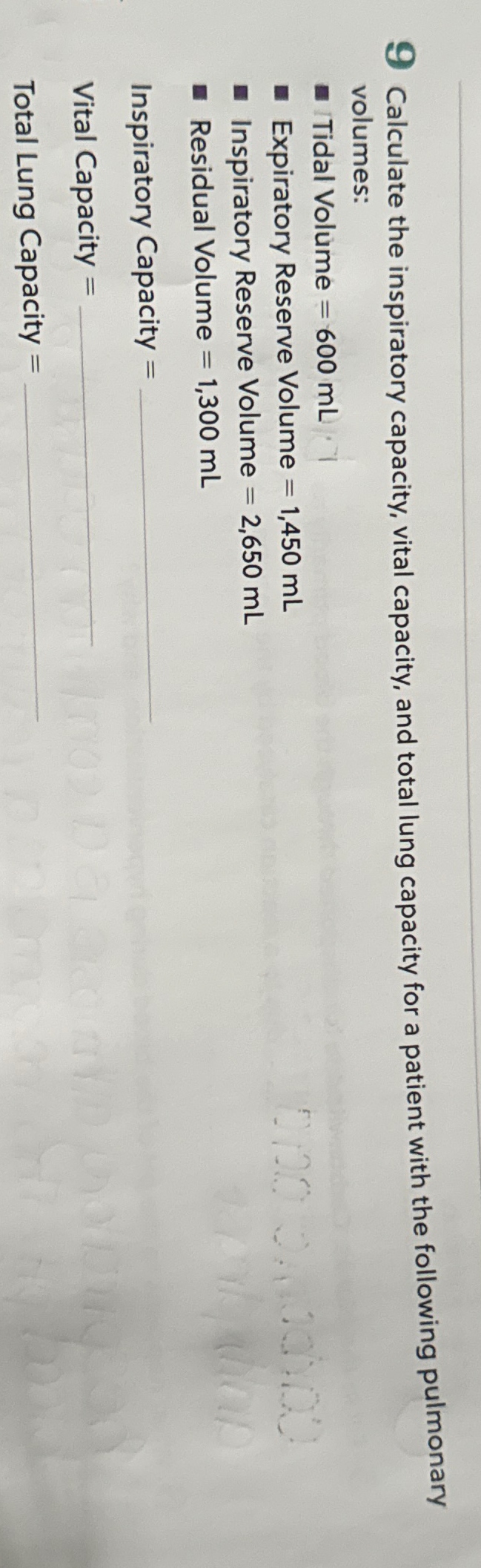 Solved 9 ﻿Calculate the inspiratory capacity, vital | Chegg.com