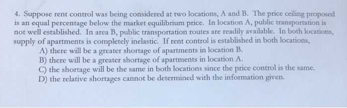 Solved Suppose Rent Control Was Being Considered At Two | Chegg.com