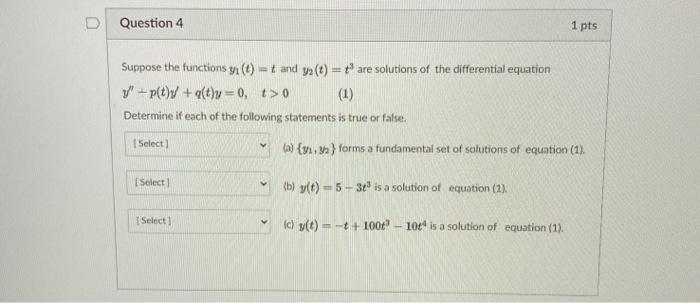 Solved D Question 4 1 pts Suppose the functions (0) - and | Chegg.com