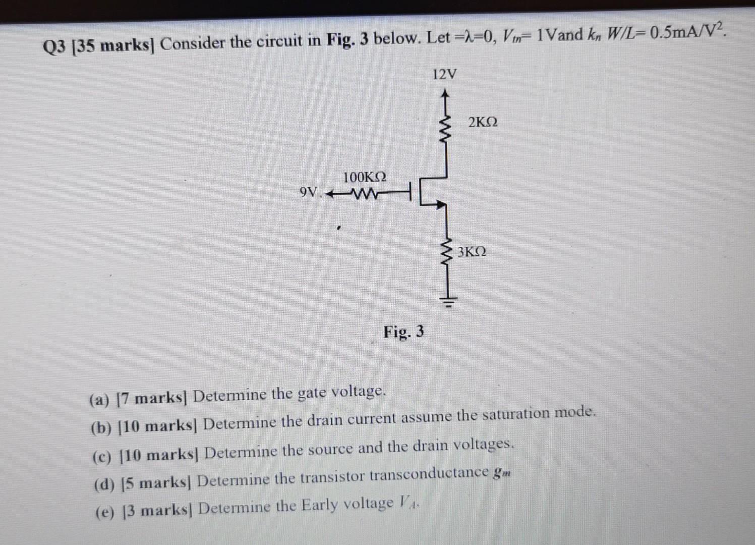 Solved Q3 [35 marks] Consider the circuit in Fig. 3 below. | Chegg.com
