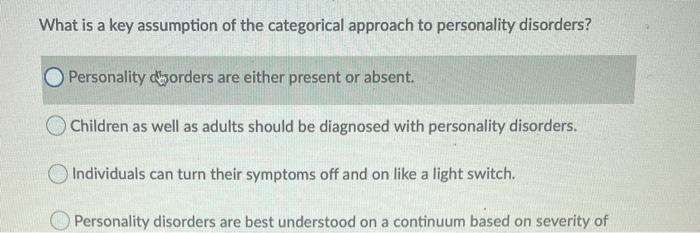Solved What is a key assumption of the categorical approach | Chegg.com