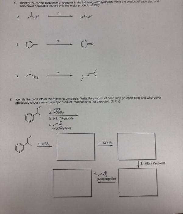 Solved 1. Identify The Correct Sequence Of Reagents In The | Chegg.com