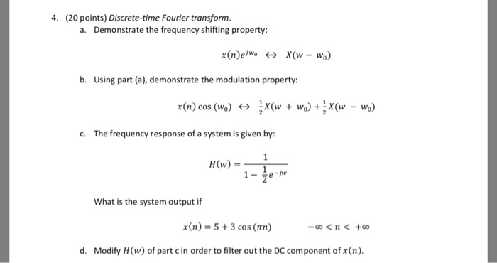 Solved 4. (20 Points) Discrete-time Fourier Transform. A. | Chegg.com