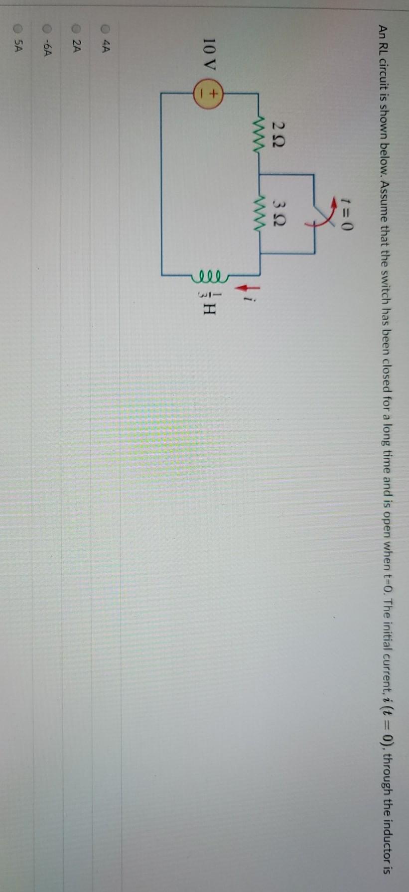 Solved An RL circuit is shown below. Assume that the switch | Chegg.com