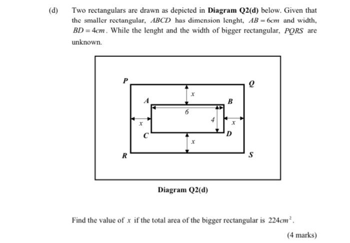 Solved (d) Two rectangulars are drawn as depicted in Diagram | Chegg.com