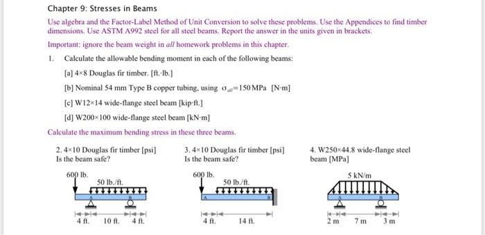Chapter 9: Stresses in Beams Use algebra and the | Chegg.com