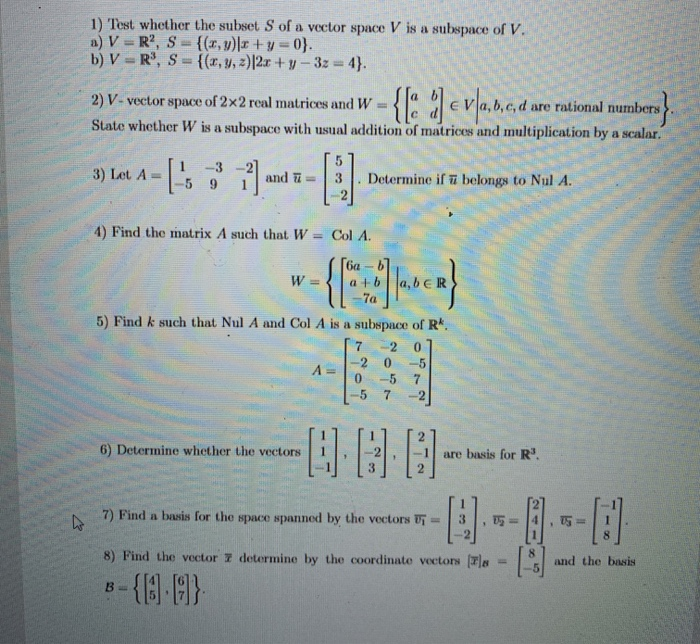 Solved 1 Test Whether The Subset S Of A Vector Space V I Chegg Com