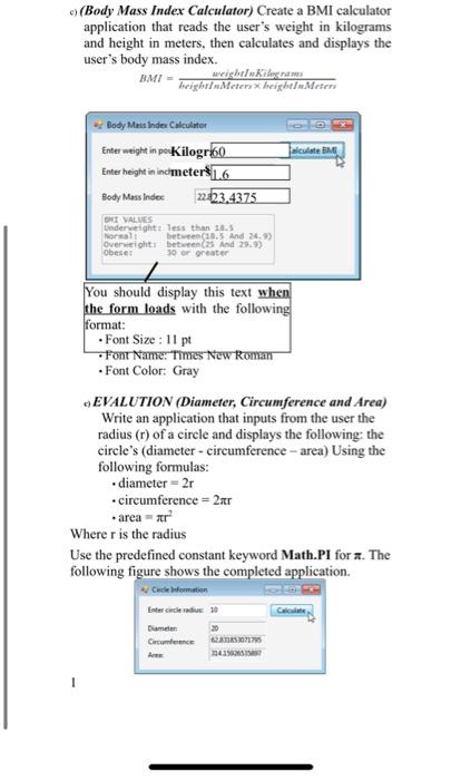 Solved Question #1: Write the following Programs in Visual | Chegg.com