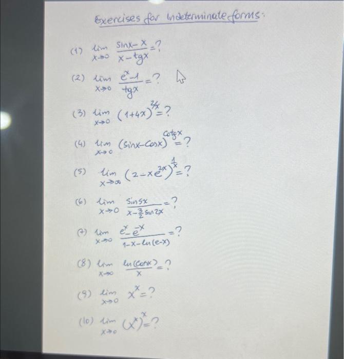 Solved Exercises for indeterminate forms: (1) | Chegg.com