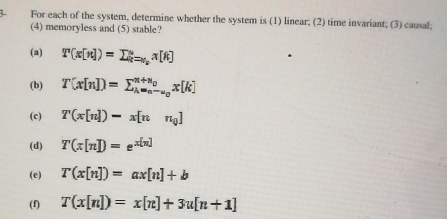 Solved 3- For each of the system, determine whether the | Chegg.com