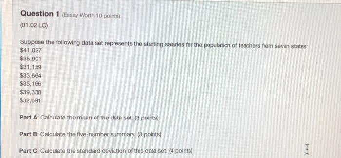 Solved Question 1 (Essay Worth 10 points) (01.02 LC) Suppose | Chegg.com