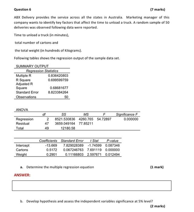 Solved Question 6 7 Marks Abx Delivery Provides The Chegg Com