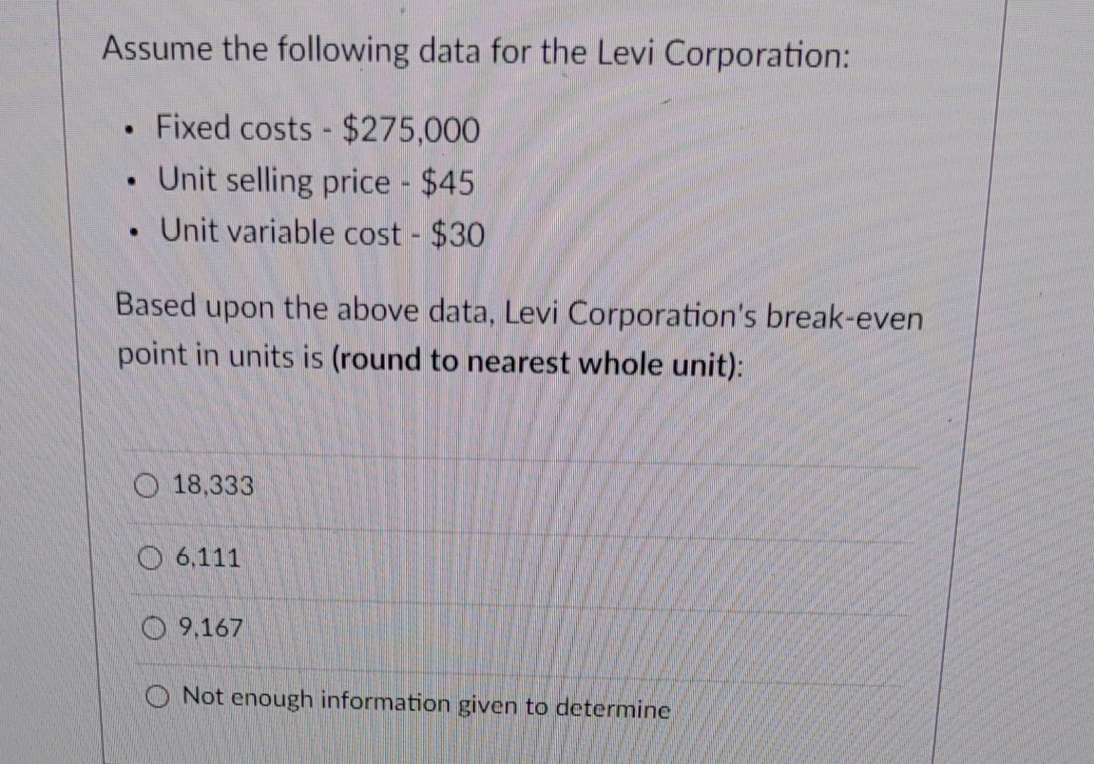 solved-assume-the-following-data-for-the-levi-corporation-chegg