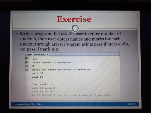 Solved Write a program that ask the user to enter number of | Chegg.com