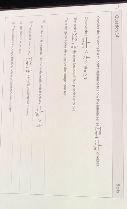 Solved Question 14 5 pts diverges. 1 Consider the following | Chegg.com