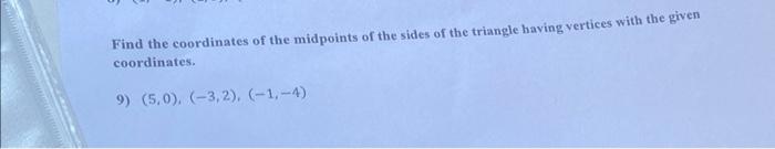 how to find coordinates of vertices of a triangle with midpoints