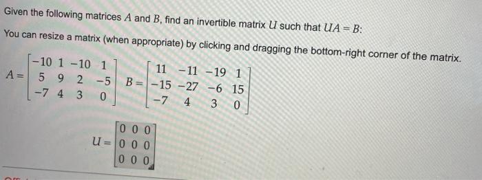 Solved Given The Following Matrices A And B, Find An | Chegg.com