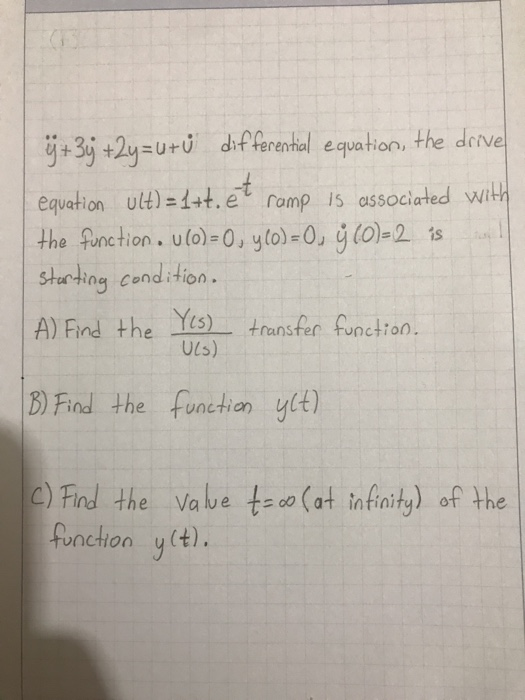 3y 2y U U Differential Equation The Drive Equation Chegg Com