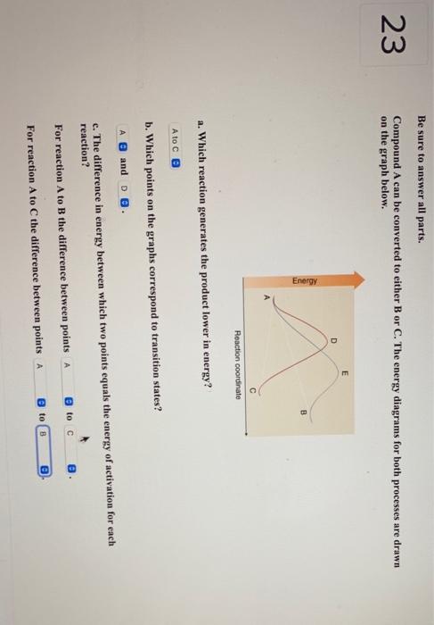 Solved Be Sure To Answer All Parts. 23 Compound A Can Be | Chegg.com