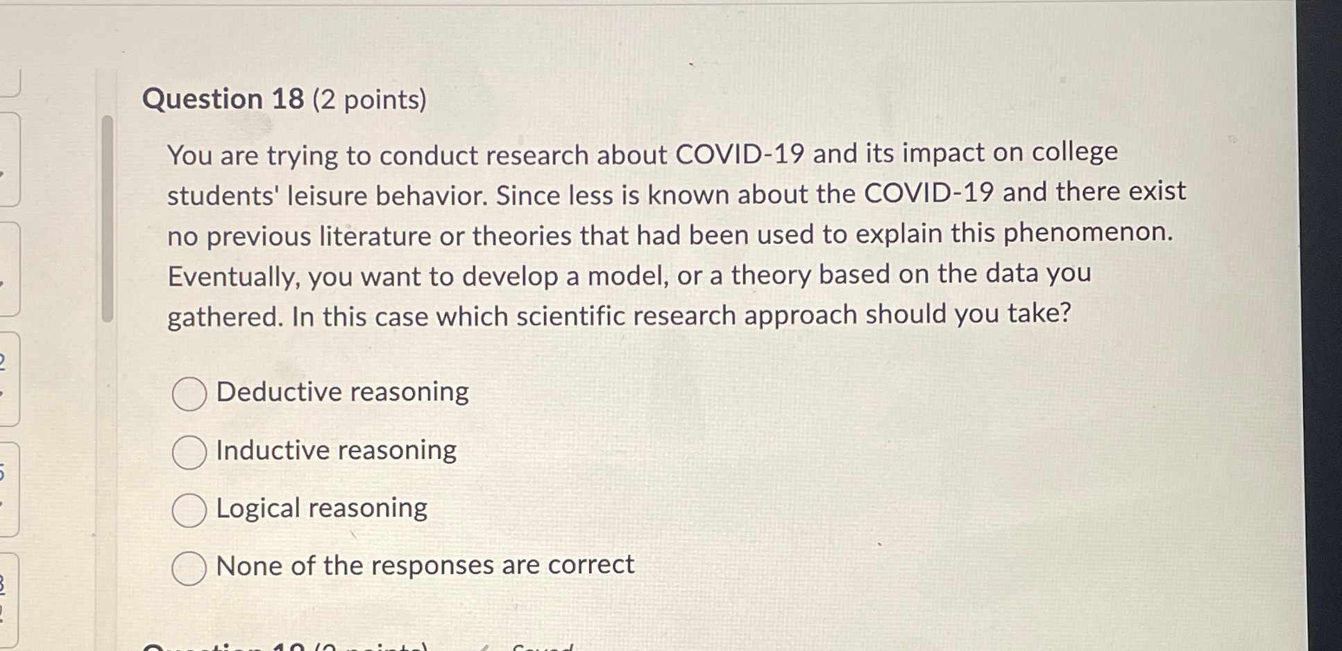 Solved Question 18 (2 ﻿points)You are trying to conduct | Chegg.com