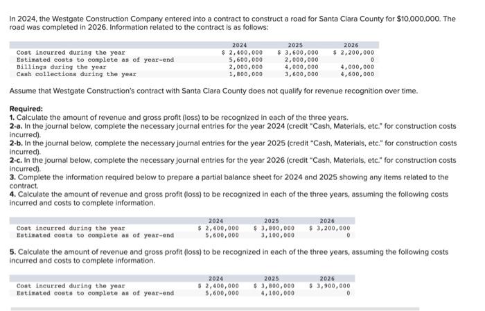 Solved In 2024 The Westgate Construction Company Entered Chegg Com   Image