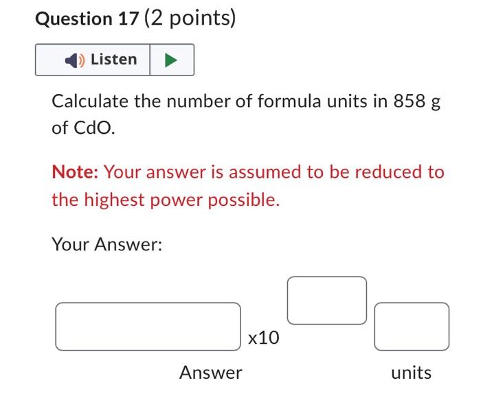 Solved Calculate The Number Of Formula Units In 858 G Of Chegg Com