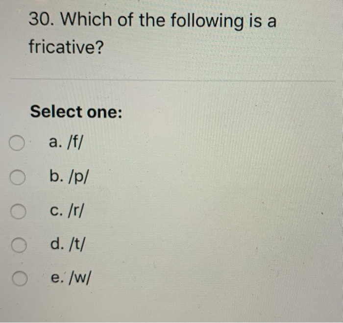 Solved 29 Which Of The Following Is Not A Stop Sound Se Chegg Com