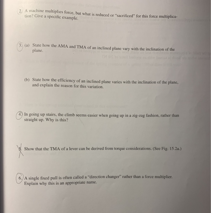 Solved 2. A machine multiplies force, but what is reduced or | Chegg.com