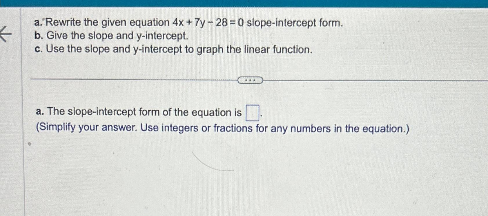 solved-a-rewrite-the-given-equation-4x-7y-28-0-chegg